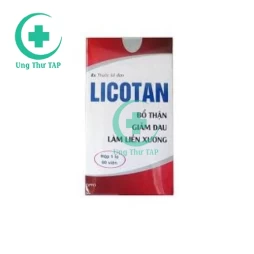 Licotan - Thuốc  bổ thận, cầm máu giảm đau, trị đau xương